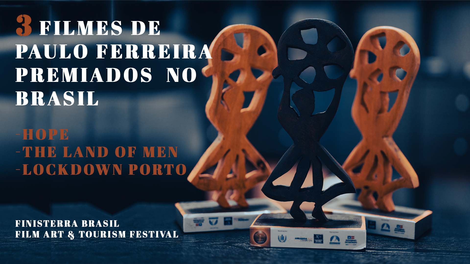 Filmes de Paulo Ferreira premiados no Brasil